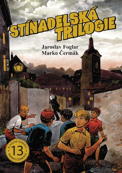 Stínadelská trilogie J. Foglara a M. Čermáka - komiks
